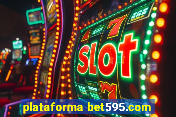 plataforma bet595.com